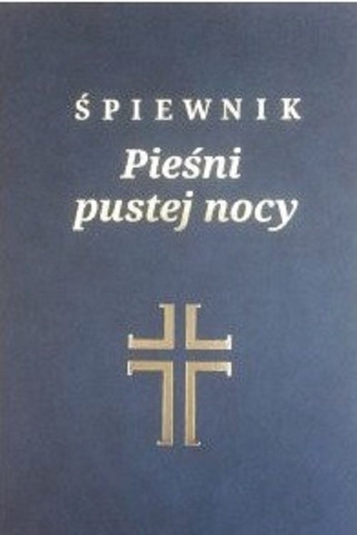Image of Śpiewnik Pieśni pustej nocy