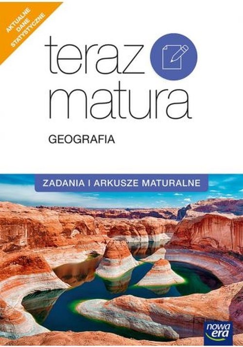 Image of Teraz matura 2020 Geografia Zadania i arkusze maturalne Poziom rozszerzony Aktualne dane statystyczne