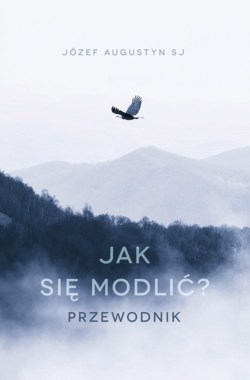Image of Jak się modlić Przewodnik