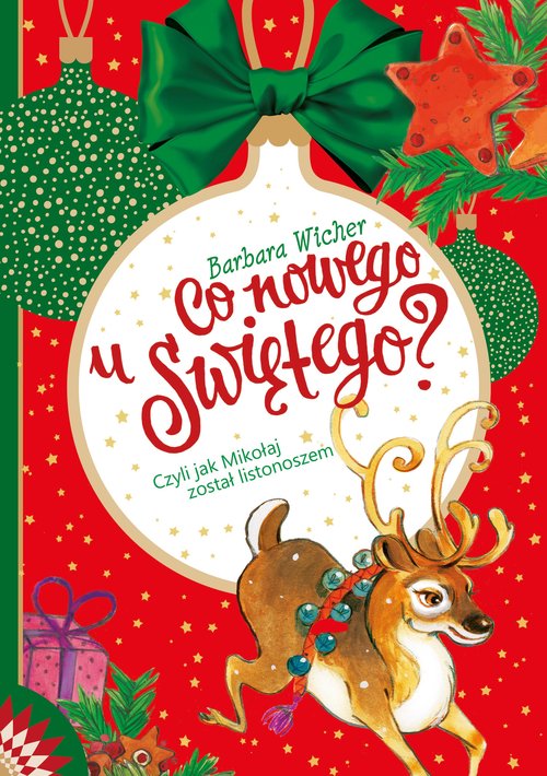 Image of Co nowego u Świętego? Czyli jak Mikołaj został listonoszem