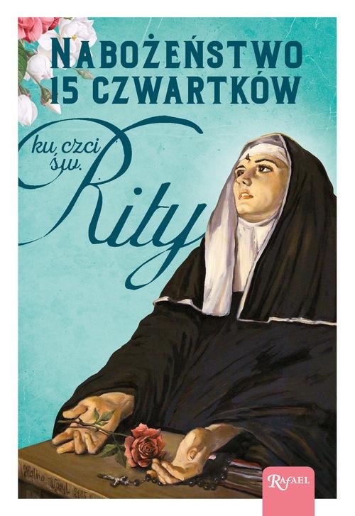 Image of Nabożeństwo 15 czwartków ku czci św. Rity