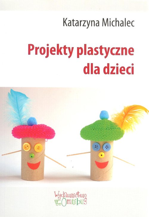 Image of Projekty plastyczne dla dzieci