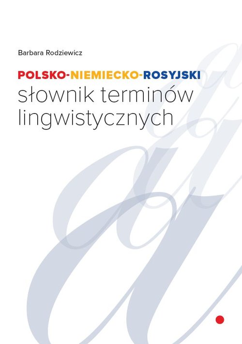 Image of Polsko-niemiecko-rosyjski słownik terminów lingwistycznych