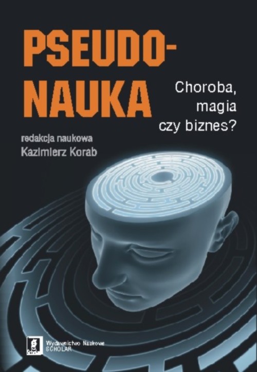 Image of Pseudonauka Choroba, magia, czy biznes
