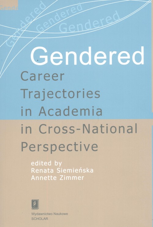 Image of Gendered Career Trajectories in Academia in Cross-National Perspective