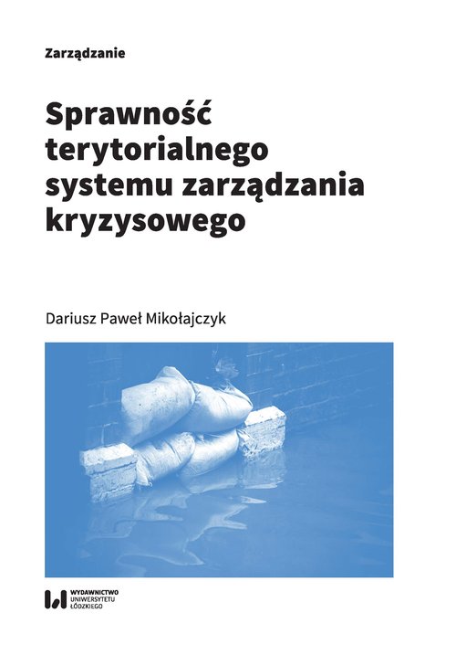 Image of Sprawność terytorialnego systemu zarządzania kryzysowego