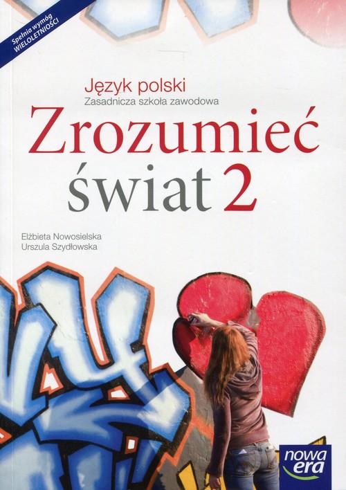 Image of Zrozumieć świat 2 Język polski Podręcznik wieloletni Zasadnicza szkoła zawodowa