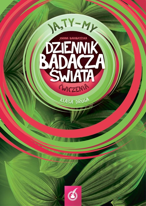 Image of Ja,Ty-My 2 Dziennik badacza świata Ćwiczenia Szkoła podstawowa