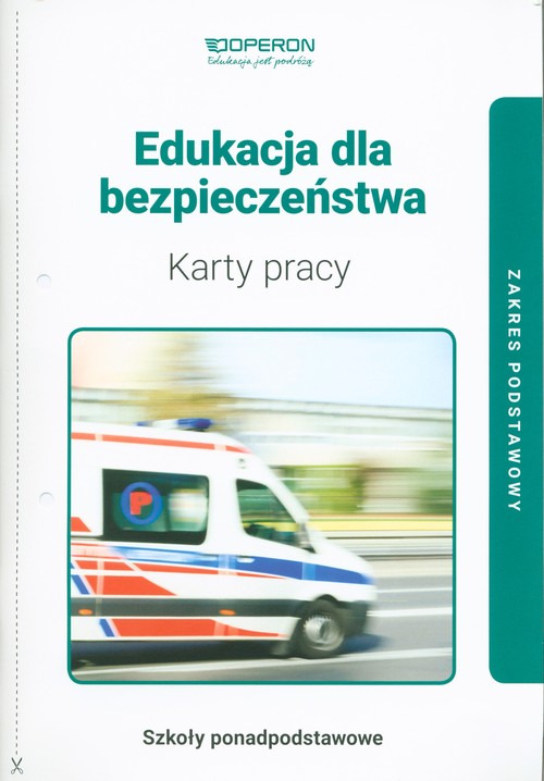 Image of Edukacja dla bezpieczeństwa Karty pracy Zakres podstawowy Szkoła ponadpodstawowa