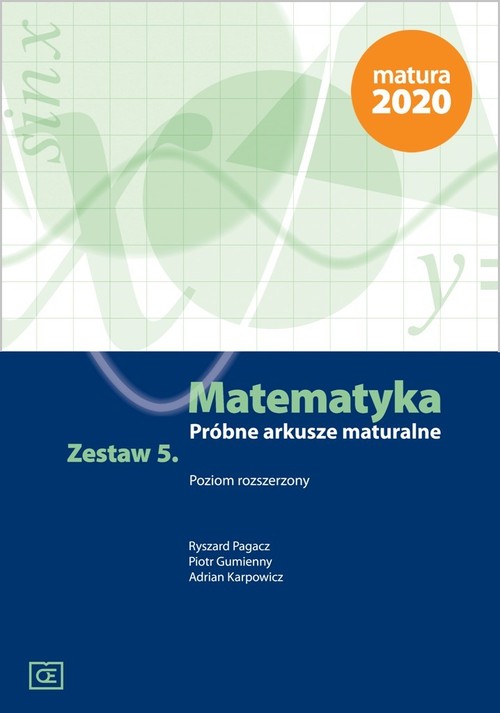 Image of Matematyka Próbne arkusze maturalne Zestaw 5 Poziom rozszerzony