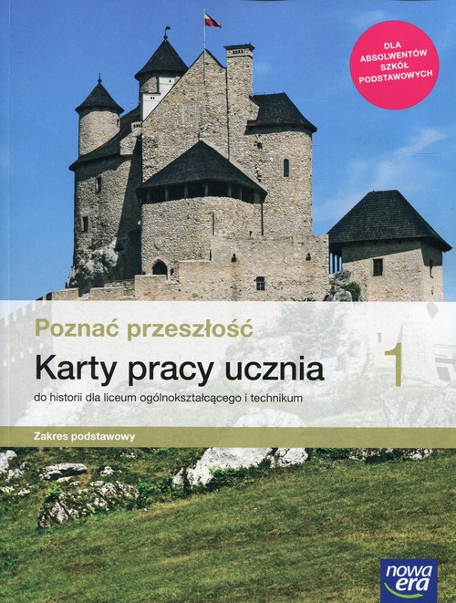 Image of Poznać przeszłość 1 Karty pracy ucznia do historii Zakres podstawowy Liceum i technikum. Szkoła ponadpodstawowa