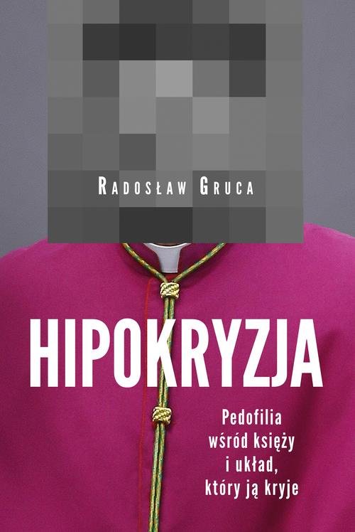 Image of Hipokryzja Pedofilia wśród księży i układ który ją kryje
