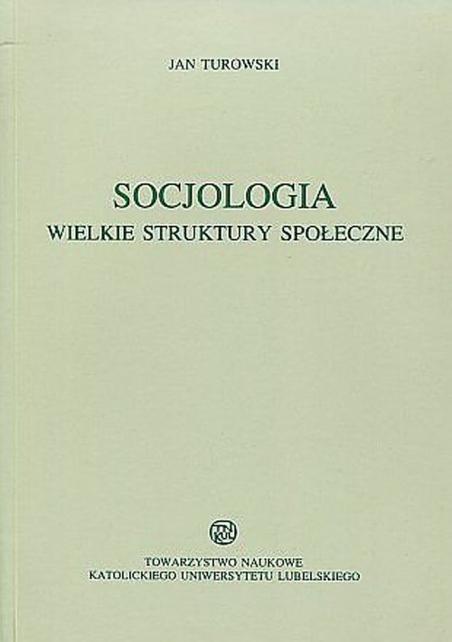 Image of Socjologia Wielkie struktury społeczne