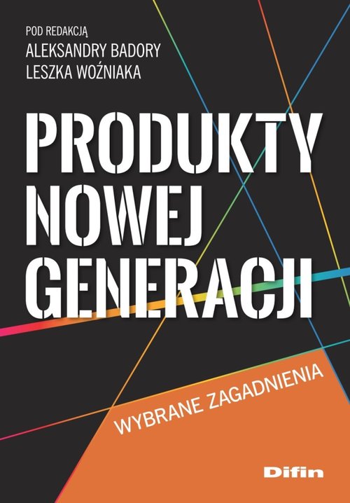 Image of Produkty nowej generacji Wybrane zagadnienia
