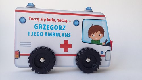 Image of Toczą się koła, toczą... Grzegorz i jego ambulans