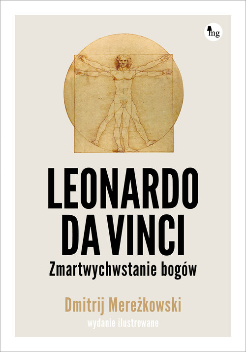 Image of Leonardo da Vinci. Zmartwychwstanie bogów. Wydanie ilustrowane Leonardo da Vinci. Zmartwychwstanie bogów. Wydanie ilustrowane