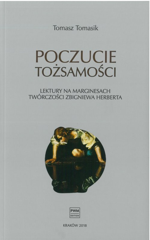 Image of Poczucie tożsamości Lektury na marginesach twórczości Zbigniewa Herberta