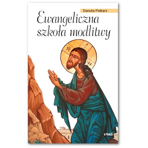 Image of Ewangeliczna szkoła modlitwy