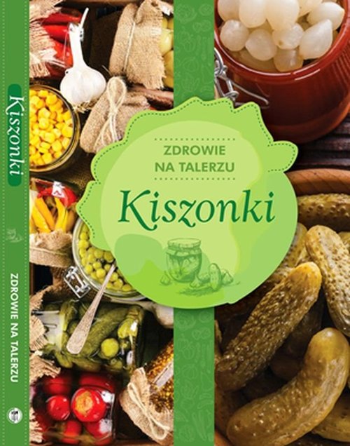 Image of Kiszonki zdrowie na talerzu