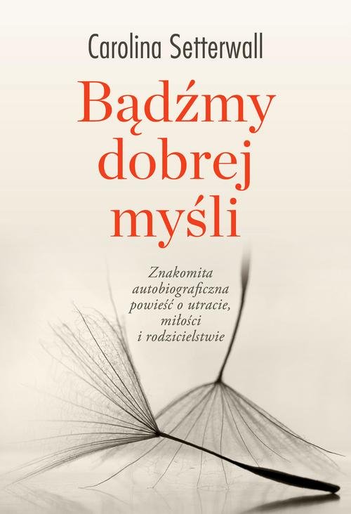 Image of Bądźmy dobrej myśli