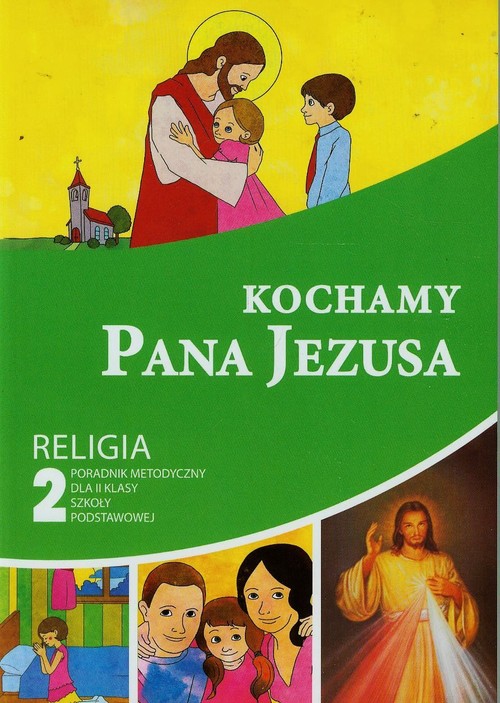 Image of Kochamy Pana Jezusa 2 Poradnik metodyczny z płytą CD Szkoła podstawowa