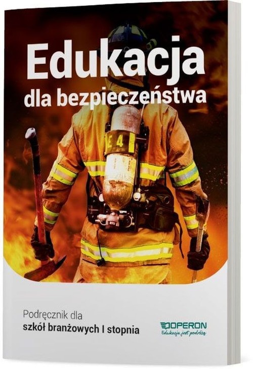 Image of Edukacja dla bezpieczeństwa Podręcznik Szkoła branżowa 1 stopnia