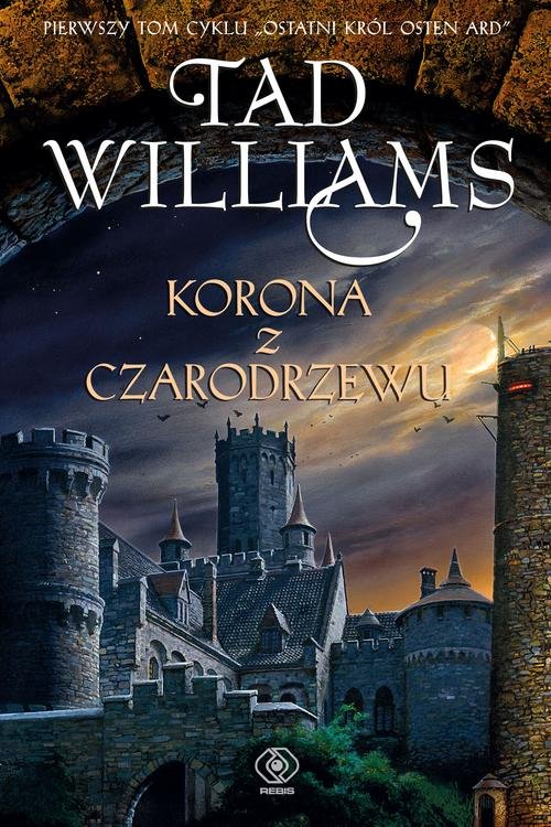 Image of Korona z czarodrzewu Ostatni król Osten Ard Tom 1