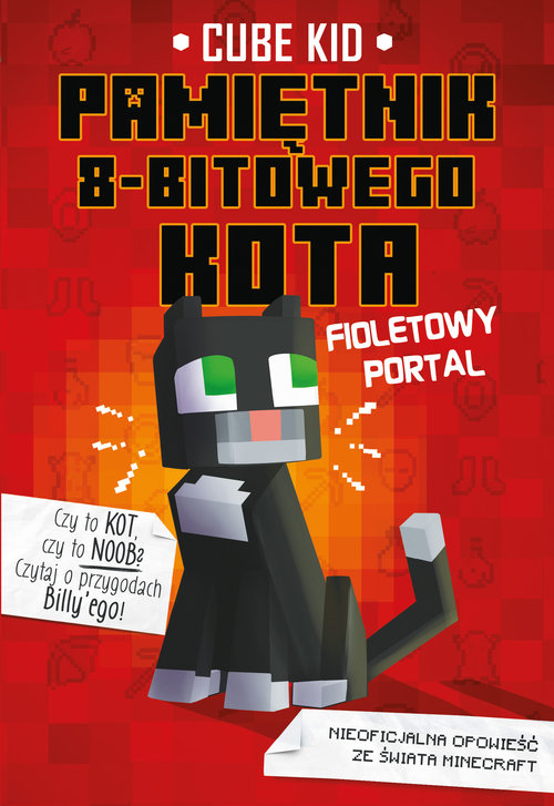 Image of Minecraft Pamiętnik 8-bitowego kota Fioletowy portal Tom 7