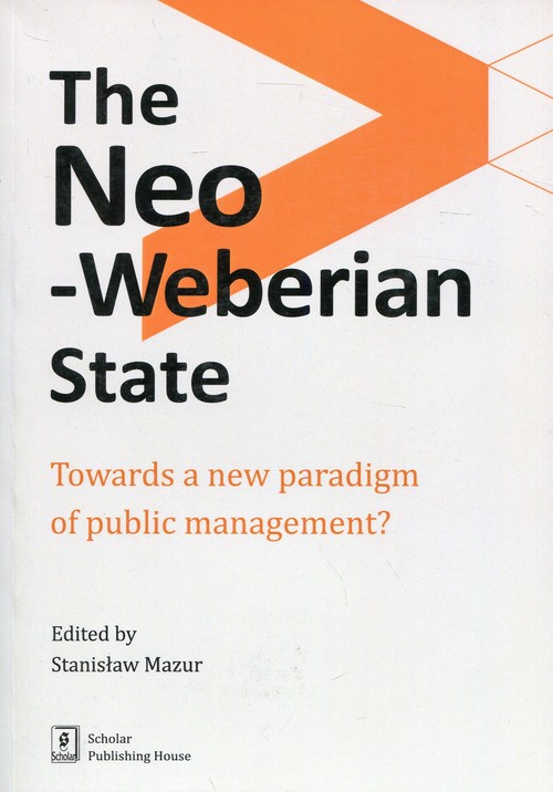Image of The Neo-Weberian State Towards a new paradigm of public management?