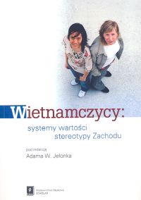 Image of Wietnamczycy systemy wartości stereotypy Zachodu