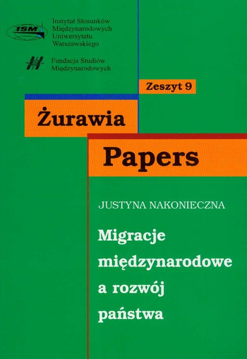 Image of Migracje międzynarodowe a rozwój państwa zeszyt 9