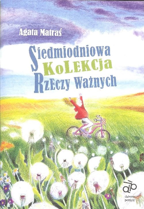 Image of Siedmiodniowa kolekcja rzeczy ważnych