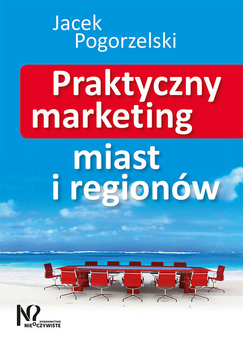 Image of Praktyczny marketing miast i regionów
