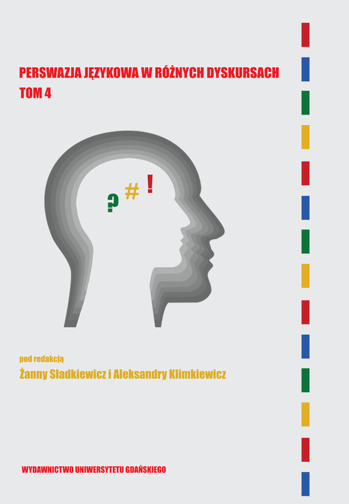 Image of Perswazja językowa w różnych dyskursach Tom 4