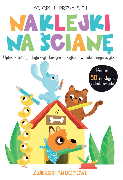 Image of Koloruj i przyklejaj Naklejki na ścianę Zwierzątka domowe