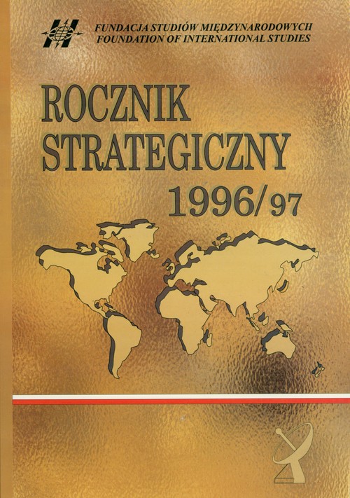 Image of Rocznik strategiczny 1996/1997 Przegląd sytuacji politycznej, gospodarczej i wojskowej w środowisku międzynarodowym Polski