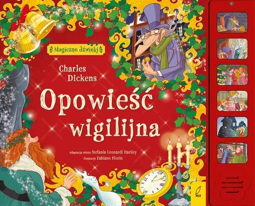 Image of Magiczne dźwięki Opowieść wigilijna adaptacja tekstu Stefania Leonardi Hartley