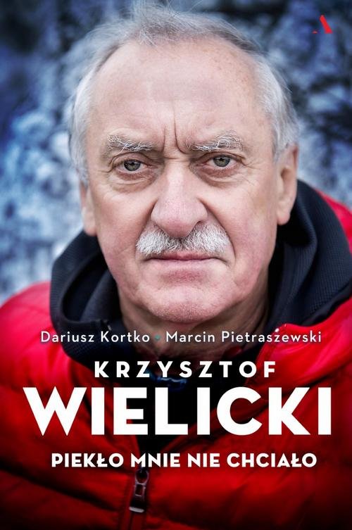Image of Krzysztof Wielicki Piekło mnie nie chciało