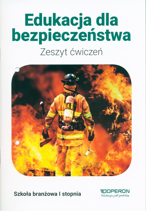 Image of Edukacja dla bezpieczeństwa Zeszyt ćwiczeń Szkoła branżowa 1 stopnia