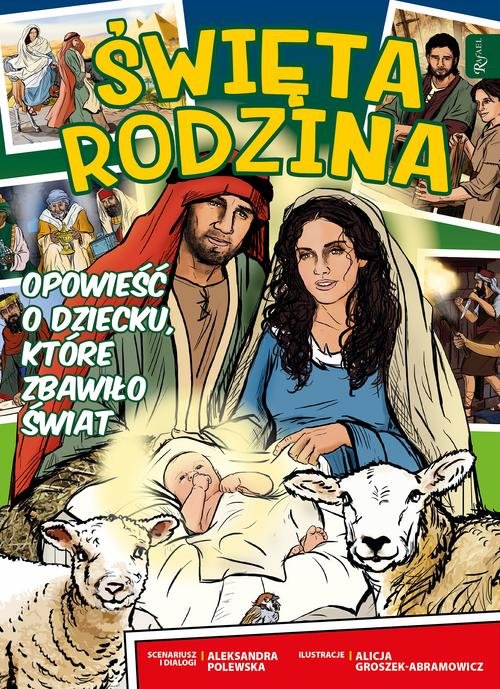 Image of Święta Rodzina Komiks Opowieść o dziecku, które zbawiło świat