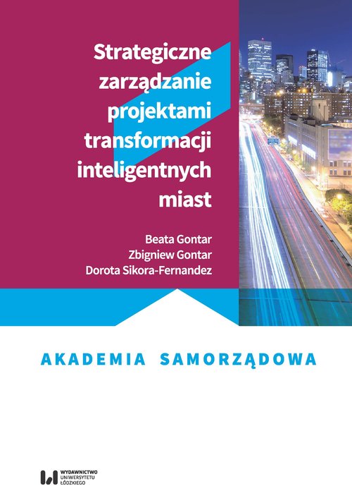 Image of Strategiczne zarządzanie projektami transformacji inteligentnych miast