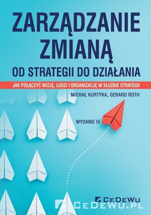 Image of Zarządzanie zmianą Od strategii do działania