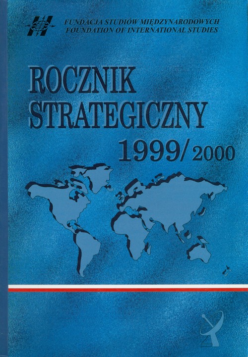 Image of Rocznik strategiczny 1999/2000 Przegląd sytuacji politycznej, gospodarczej i wojskowej w środowisku międzynarodowym Polski