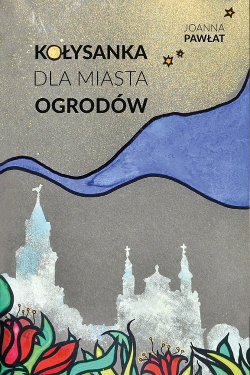 Image of Kołysanka dla miasta ogrodów