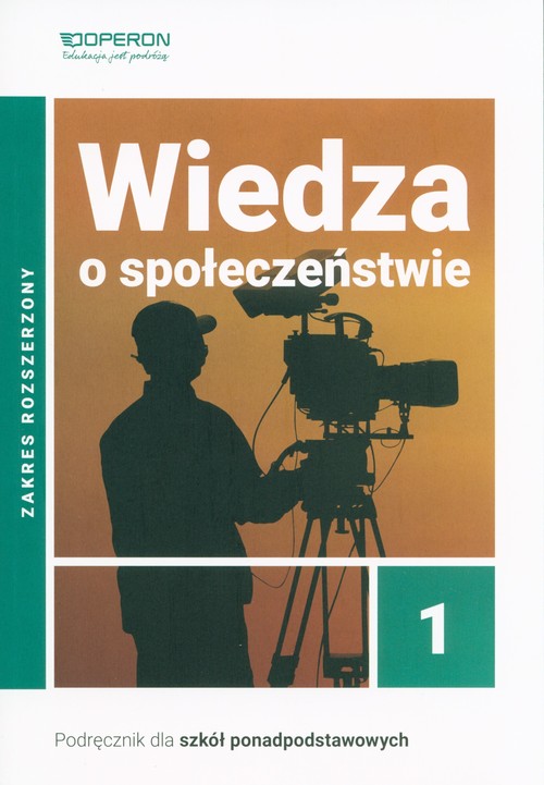 Image of Wiedza o społeczeństwie 1 Podręcznik Zakres rozszerzony Szkoła ponadpodstawowa
