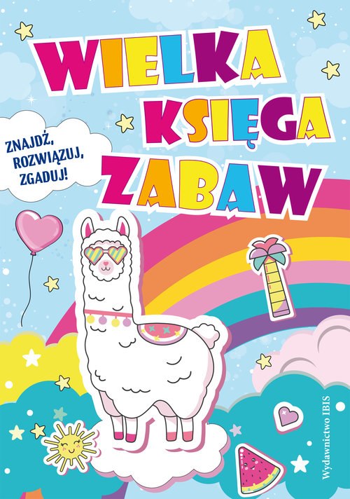 Image of Wielka księga zabaw znajdź, rozwiązuj, zgaduj!