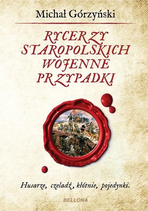 Image of Rycerzy staropolskich wojenne przypadki