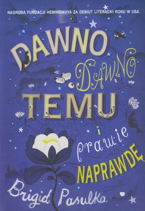 Image of Dawno dawno temu i prawie naprawdę