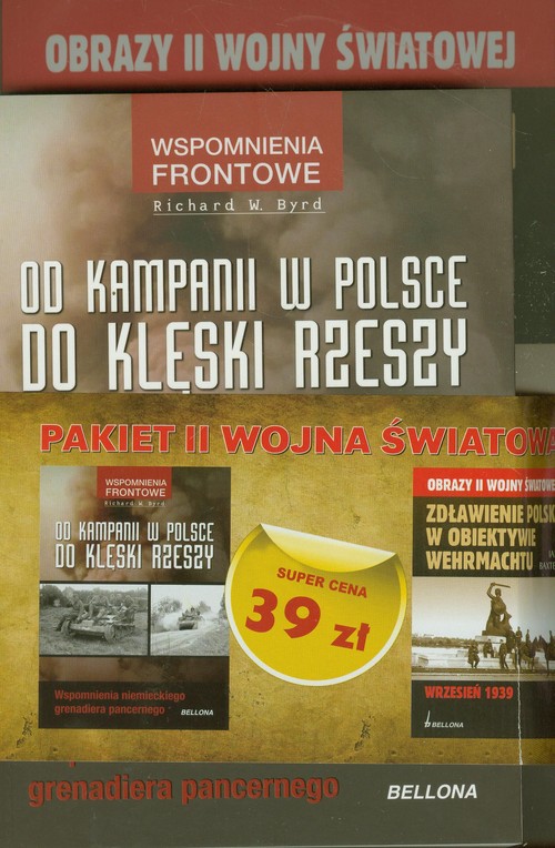 Image of Od kampanii w Polsce do klęski Rzeszy / Zdławienie Polski w obiektywie Wehrmachtu Pakiet