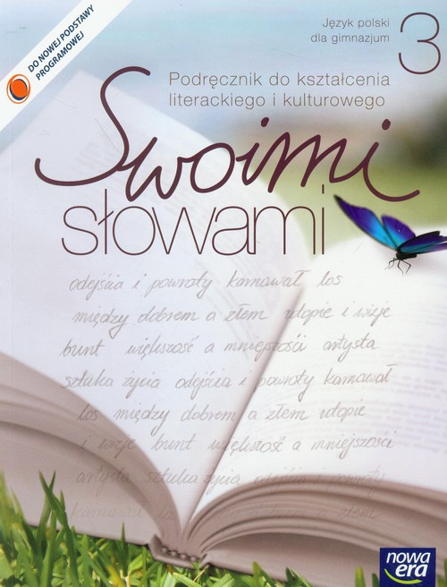 Image of Swoimi słowami 3 Język polski Podręcznik do kształcenia literackiego i kulturowego Gimnazjum